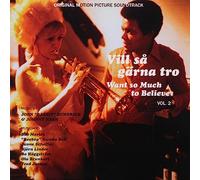 Vill Sa Garna Tro Want So Much to Believe Vol 2