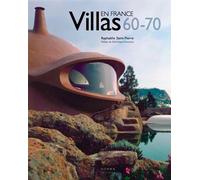 Villa 60-70 en France - Raphaëlle Saint-Pierre - Norma - relié - Beau livre