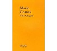 Villa Chagrin Marie Cosnay (Auteur)
