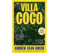 Villa Coco ‘Set to be a staple on sun loungers' - BBC Culture, 40 most exciting books to look forward to in 2026 - Andrew Sean Greer - Sceptre - ebook (ePub) - Livre