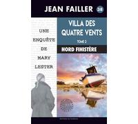 Villa des Quatre Vents - Tome 2 - Jean Failler - Du Palemon Eds - Poche - Roman