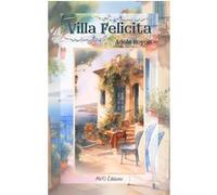 Villa Félicita Adèle Royon (Auteur)
