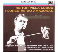 Villa-Lobos - Florestas Do Amazonas - Evgeny Svetlanov