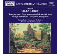 Villa-Lobos, H. - Rudepoema-Dancas Caracter [Import]