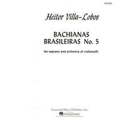 Bachianas Brasileiras No. 5 / Score + Parties