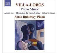 Villa Lobos Heitor Piano Music (Rubinsky) (CD) Album