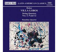 Villa Lobos Heitor - Quatuors à cordes n°5, 9 & 12