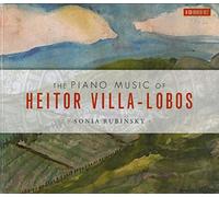 Villa-Lobos : Piano Music