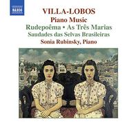 Villa-Lobos: Piano Music Vol.6