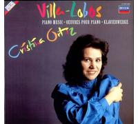 Villa-Lobos: Piano Works / Oeuvres Pour Piano / Klavierwerke by Cristina Ortiz