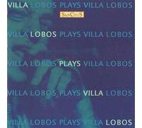 Plays Villa Lobos