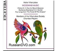 Villa-Lobos - Woodwind music - Bondi, Bardekoff, Cooper, Ellis, Johannessen, Heller