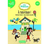 Villa Mimosa 2 - A l'abordage !