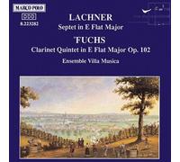 Lachner - Septet/Quintet