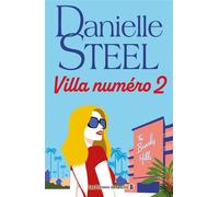 Villa numéro 2 - Danielle Steel - Presses De La Cite - broché - Roman
