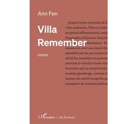 Villa Remember - Ann Fen - L'harmattan - broché - Roman