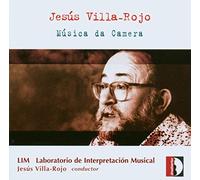 Villa-Rojo : Musique de chambre. Ensemble Lim.