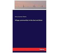 Village-Communities In The East And West