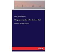 Village-Communities In The East And West