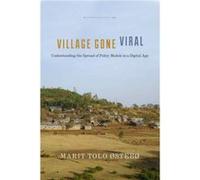 Village Gone Viral by Marit Tolo steb Marit Tolo steb (Auteur)