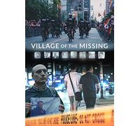 VILLAGE OF THE MISSING