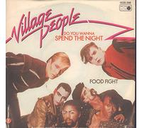 VILLAGE PEOPLE - Do You Wanna Spend The NighT/Food Fight (7" Vinyl Single)(1981)(Metronome 0030.396)