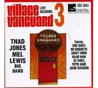 Village Vanguard Live Sessions 3 by Thad Jones & Mel Lewis