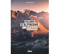 Villages d'alpinisme des Écrins