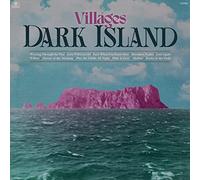 Villages - Dark Island [VINYL]