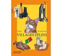 Villages félins Véronique Réaud (Auteur)
