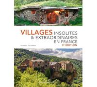 Villages insolites et extraordinaires en France
