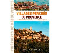 Villages perchés de Provence - Vincent Mariani-Vaux - Ouest France - broché - Beau livre