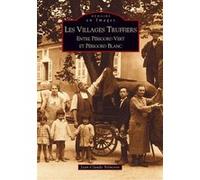 Villages Truffiers (Les) Jean Claude Nemorin (Auteur)