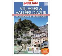 Villages & Vallées D'azur - Patrimoine Et Traditions - Carnet De Voyage Petit Futé 2026