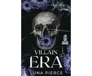 Villain Era: A Dark Mafia Reverse Harem Romance