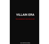 VILLAIN ERA: Stop Apologizing for Improving Yourself