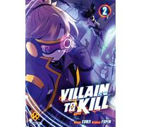 Villain to Kill - Tome 2 - Fupin - Kotoon - broché - Manga