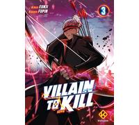 Villain to Kill - Tome 3 - Fupin - Kotoon - broché - Manga