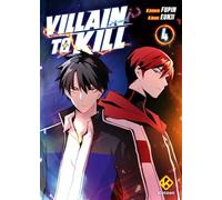 Villain to Kill - Tome 4 (4)