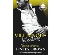 Villainous Intentions: A Dark Gothic Romance of Obsession, Ruin, and Redemption