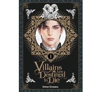 Villains Are Destined to Die (novel), Vol. 1