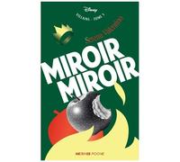 Villains - Tome 1 - Miroir Miroir - L'histoire De La Méchante Reine