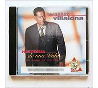 Villalona, Fernandito - Historia De Una Vida-25 Anos De Exitos
