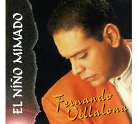 Villalona, Fernando - El Nino Mimado