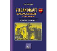 Villandraut : Noaillan, Caseneuve, La Trave, La Travette: Histoire militaire