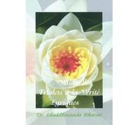 Villanelles, Triolets À La Vérité, Lyriques