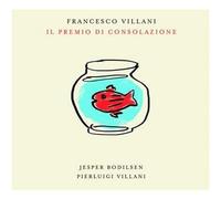 Villani Francesco - Il Premio Di Consolazione [Import]