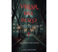 Villar Del Pozo: El Internado
