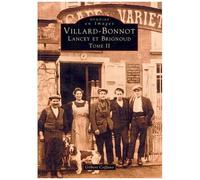 Villard-Bonnot - Tome II
