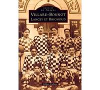 Villard-Bonnot - Tome I